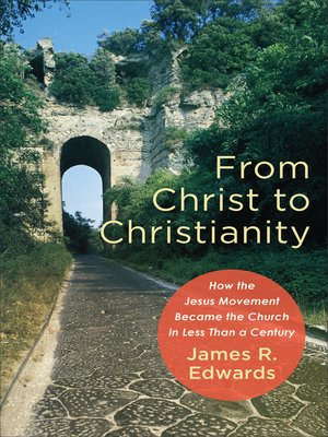 cover image of From Christ to Christianity